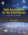 Data Assimilation for the Geosciences : From Theory to Application - Book