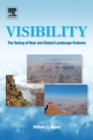 Visibility : The Seeing of Near and Distant Landscape Features - Book