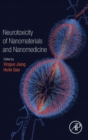 Neurotoxicity of Nanomaterials and Nanomedicine - Book