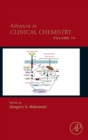 Advances in Clinical Chemistry : Volume 74 - Book
