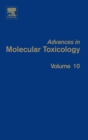 Advances in Molecular Toxicology : Volume 10 - Book