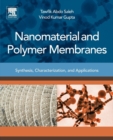 Nanomaterial and Polymer Membranes : Synthesis, Characterization, and Applications - Book