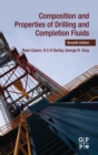 Composition and Properties of Drilling and Completion Fluids - Book