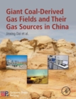 Giant Coal-Derived Gas Fields and Their Gas Sources in China - Book