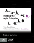 Building the Agile Enterprise : With Capabilities, Collaborations and Values - Book