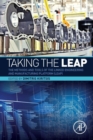 Taking the LEAP : The Methods and Tools of the Linked Engineering and Manufacturing Platform (LEAP) - Book