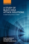 A Study of Black Hole Attack Solutions : On AODV Routing Protocol in MANET - Book