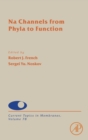 Na Channels from Phyla to Function : Volume 78 - Book