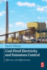 Coal-Fired Electricity and Emissions Control : Efficiency and Effectiveness - Book