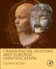 Craniofacial Anatomy and Forensic Identification - Book