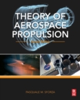 Theory of Aerospace Propulsion - Book