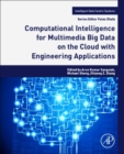 Big Data Analytics for Sensor-Network Collected Intelligence - Book