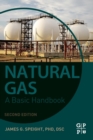 Natural Gas : A Basic Handbook - Book