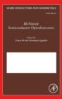III-Nitride Semiconductor Optoelectronics : Volume 96 - Book