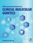 Self-assessment Questions for Clinical Molecular Genetics - Book