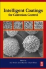 Intelligent Coatings for Corrosion Control - Book