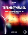 Thermodynamics : Principles Characterizing Physical and Chemical Processes - Book