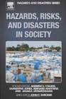 Hazards, Risks, and Disasters in Society - Book