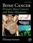 Bone Cancer : Primary Bone Cancers and Bone Metastases - Book