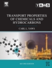 Transport Properties of Chemicals and Hydrocarbons - Book