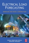 Electrical Load Forecasting : Modeling and Model Construction - Book
