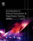 Introduction to Robust Estimation and Hypothesis Testing - Book