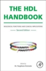 The HDL Handbook : Biological Functions and Clinical Implications - Book