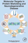 Molecular Targets in Protein Misfolding and Neurodegenerative Disease - Book