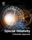 Special Relativity : A Heuristic Approach - Book