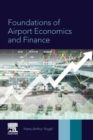 Foundations of Airport Economics and Finance - Book
