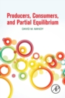 Producers, Consumers, and Partial Equilibrium - Book