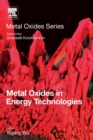 Metal Oxides in Energy Technologies - Book