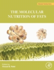 The Molecular Nutrition of Fats - Book