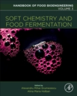 Soft Chemistry and Food Fermentation : Volume 3 - Book
