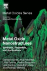 Metal Oxide Nanostructures : Synthesis, Properties and Applications - Book