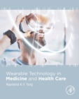 Wearable Technology in Medicine and Health Care - Book