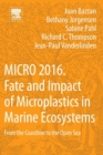 MICRO 2016: Fate and Impact of Microplastics in Marine Ecosystems : From the Coastline to the Open Sea - Book