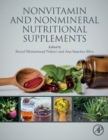 Nonvitamin and Nonmineral Nutritional Supplements - Book