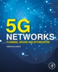 5G Networks : Planning, Design and Optimization - Book