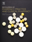 Encyclopedia of Pharmacy Practice and Clinical Pharmacy - eBook