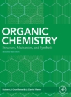 Organic Chemistry : Structure, Mechanism, Synthesis - Book