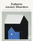 Pediatric Anxiety Disorders - Book