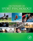 Dictionary of Sport Psychology : Sport, Exercise, and Performing Arts - Book