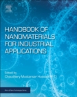 Handbook of Nanomaterials for Industrial Applications - Book