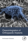 Osseointegration of Orthopaedic Implants - Book