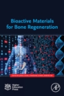 Bioactive Materials for Bone Regeneration - Book