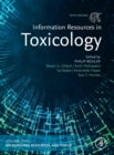 Information Resources in Toxicology, Volume 1: Background, Resources, and Tools - Book