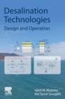 Desalination Technologies : Design and Operation - Book