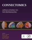 Connectomics : Applications to Neuroimaging - Book