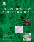 Lignin Chemistry and Applications - Book